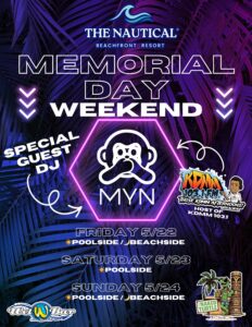 Memorial Weekend 2026 at The Nautical Beachfront Resort